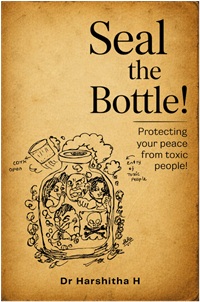 Seal the Bottle! – Protecting Your Peace from Toxic People!